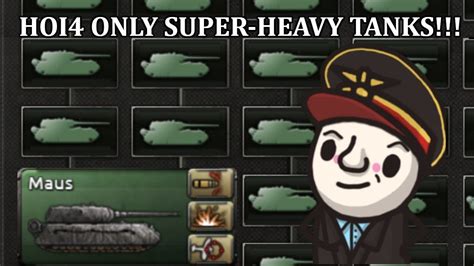 hoi4 super heavy tank design.